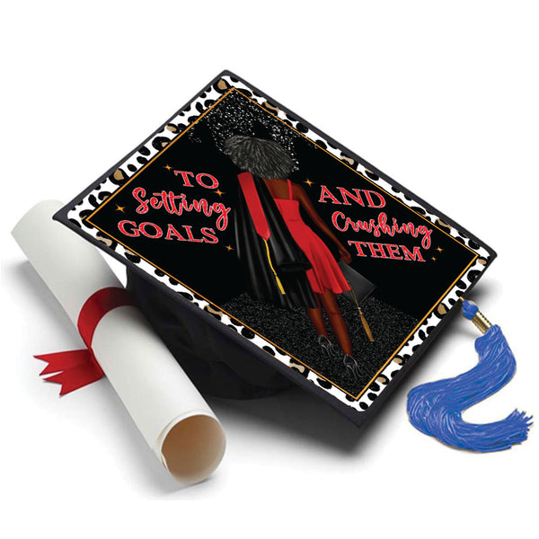 Setting Goals and Achieving Them Grad Cap Topper - Tassel Toppers - Professionally Decorated Grad Caps