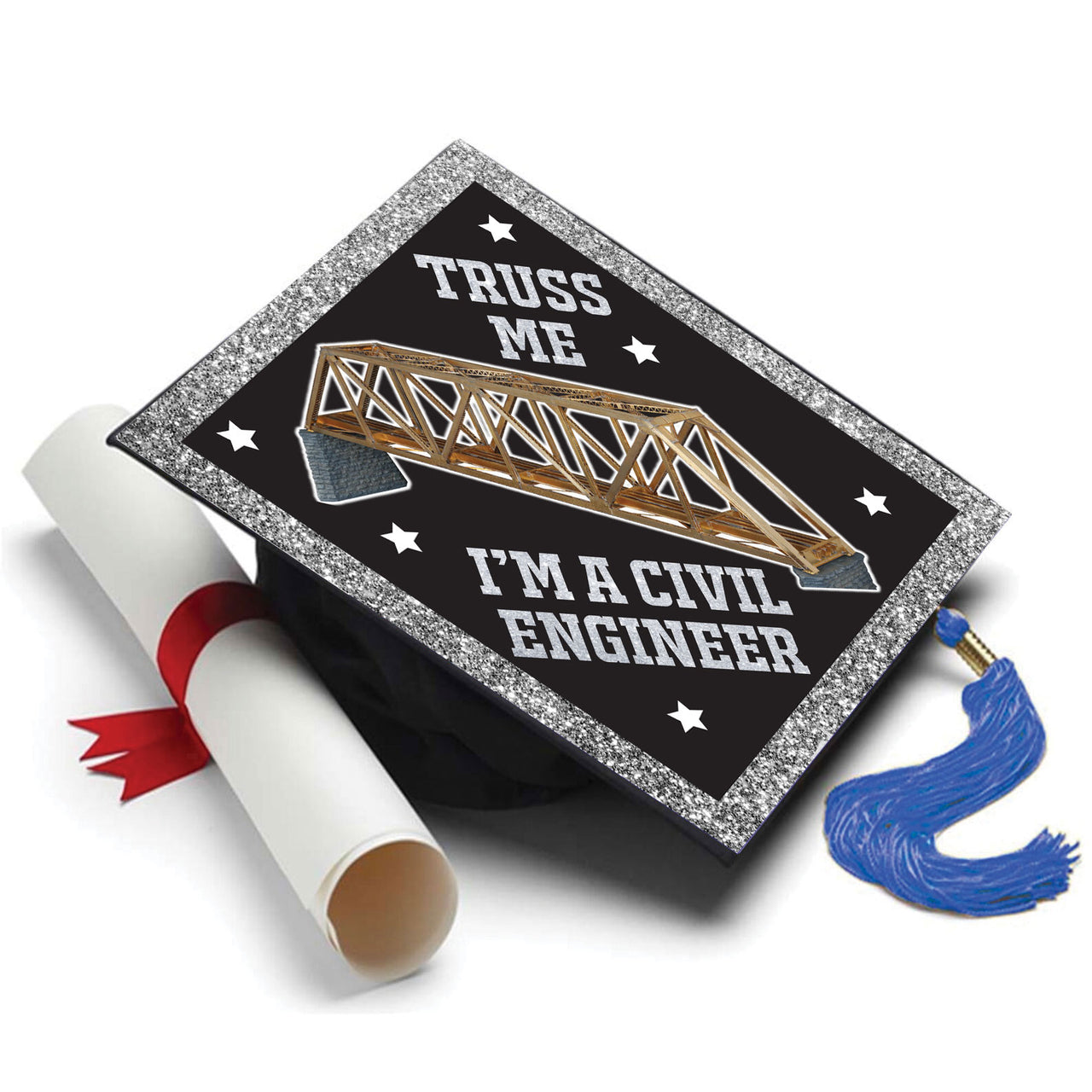 Truss Me I'm a Civil Engineer Grad Cap Topper - Tassel Toppers - Professionally Decorated Grad Caps