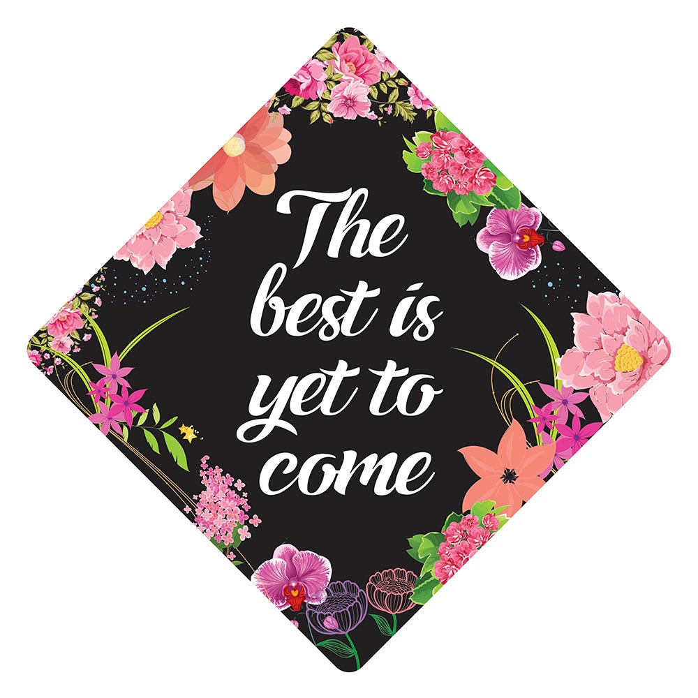 Graduation Cap Topper Best Things Come to Those Who Don't Give Up 